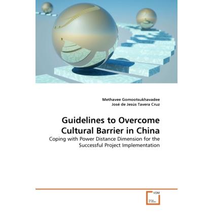 Guidelines to Overcome Cultural Barrier in China, Fachbücher