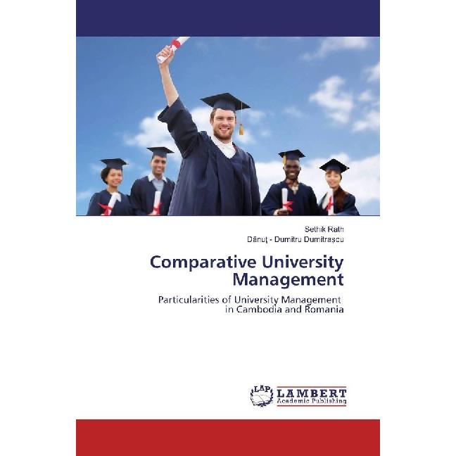 Comparative University Management, Fachbücher von Sethik Rath, Danu - Dumitru Dumitra cu