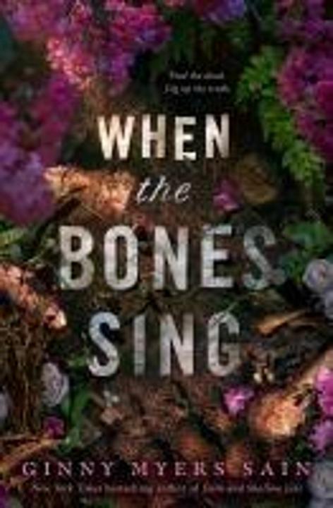 Immagine prodotto When the Bones Sing (Inglese, Ginny Myers Sain, 2025)