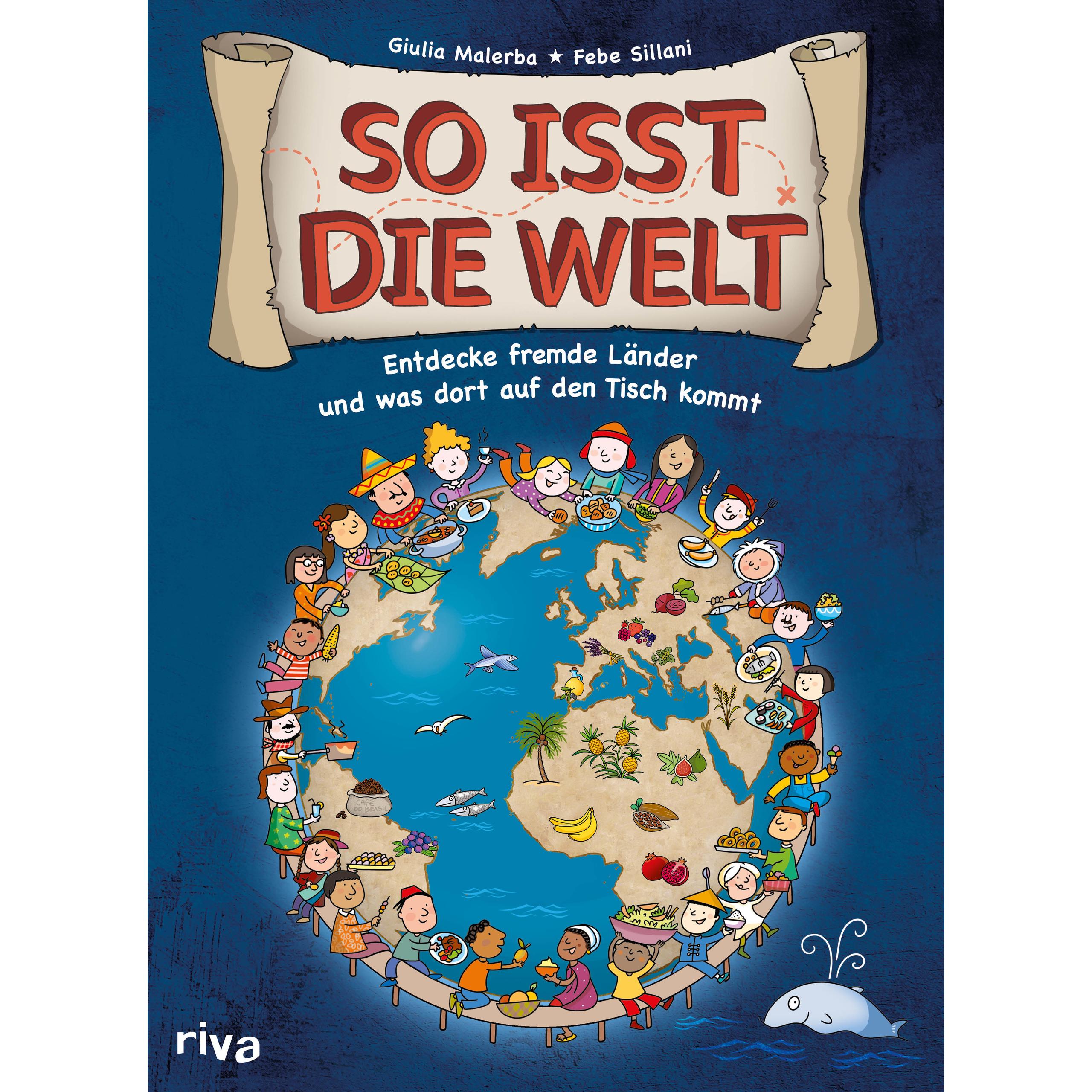 Thumbnail - So isst die Welt, Kinderbücher von Febe Sillani, Giulia Malerba