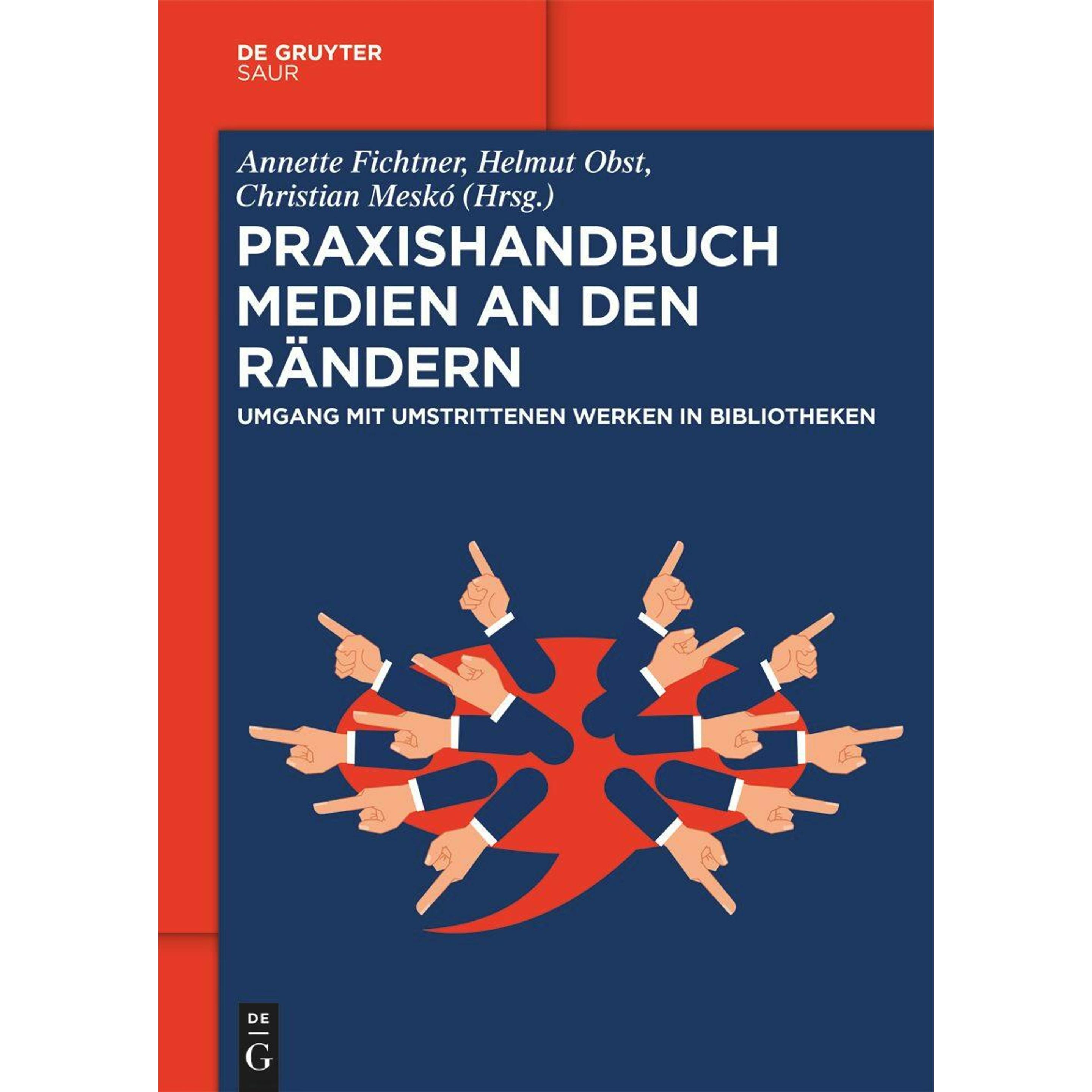 Praxishandbuch Medien an den Rändern, Fachbücher von Helmut Obst, Annette Fichtner, SLUB Dresden, HAW Hamburg, Christian...