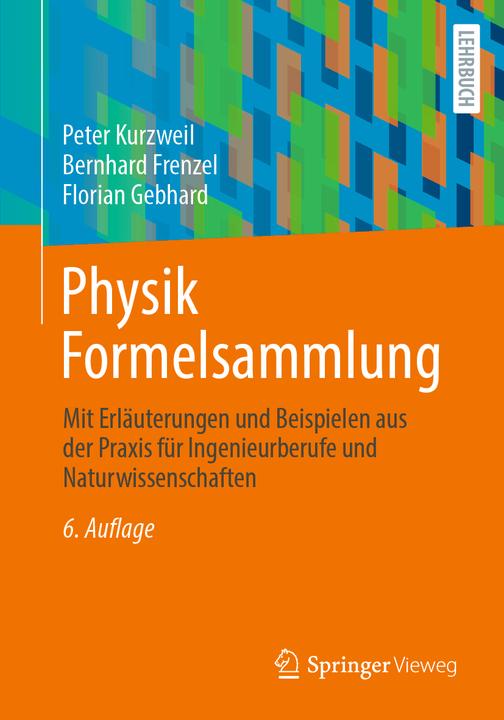 Energie-Label Physik Formelsammlung (Deutsch, Bernhard Frenzel, Florian, Peter Kurzweil, 2024)