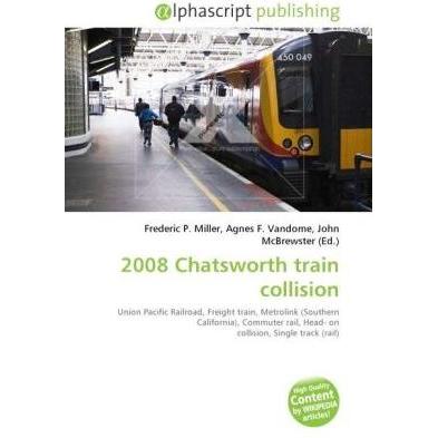 2008 Chatsworth train collision, Fachbücher