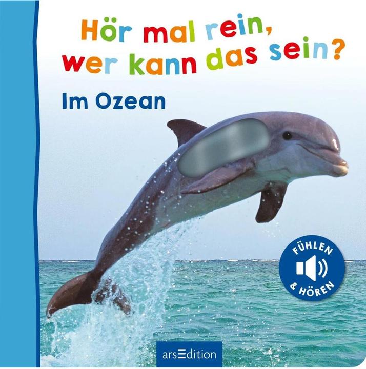 Hör mal rein, wer kann das sein? – Im Ozean (Deutsch)