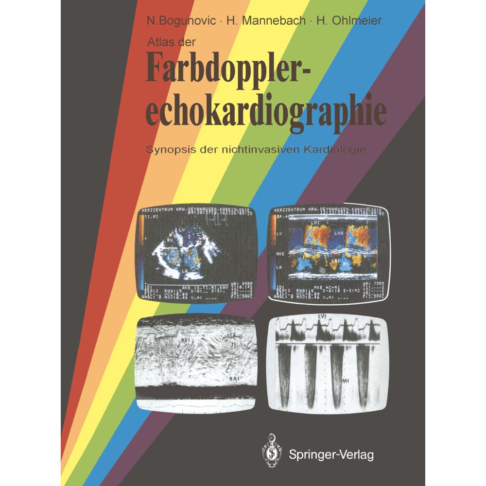 Atlas der Farbdopplerechokardiographie, Fachbücher von Hermann Mannebach, Nikola Bogunovic, Harm Ohlmeier