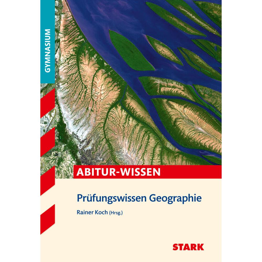Thumbnail - Prüfungswissen Geographie Oberstufe, Schulbücher von Eduard Spielbauer, Josef Esser, Rainer Koch, Anke Philipp, Elisabet...