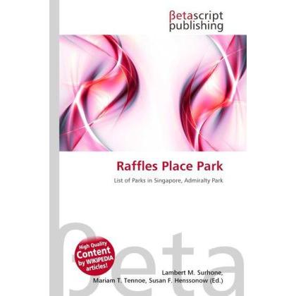 Raffles Place Park, Fachbücher