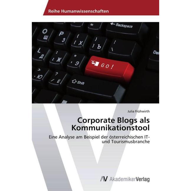 Corporate Blogs als Kommunikationstool, Fachbücher