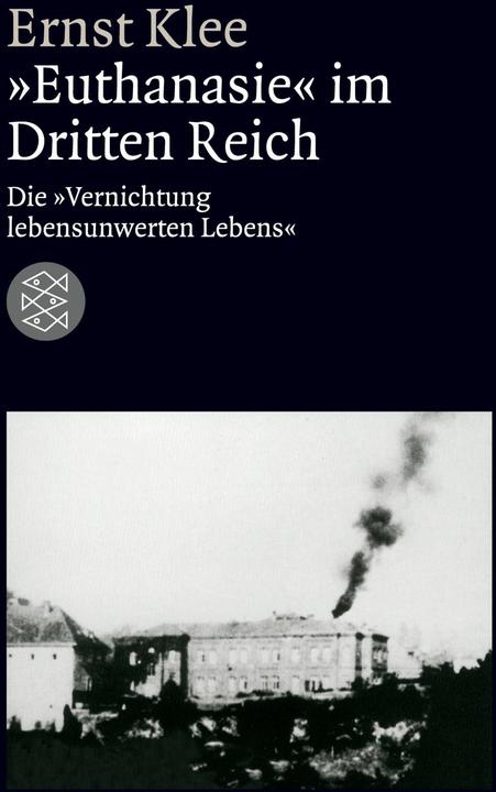 Produktbild »Euthanasie« im Dritten Reich (Deutsch, Ernst Klee, 2010)