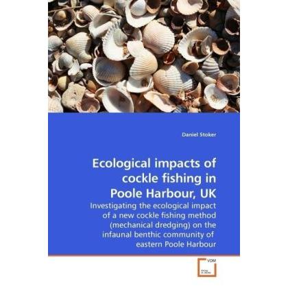 Ecological impacts of cockle fishing in Poole Harbour, UK, Fachbücher