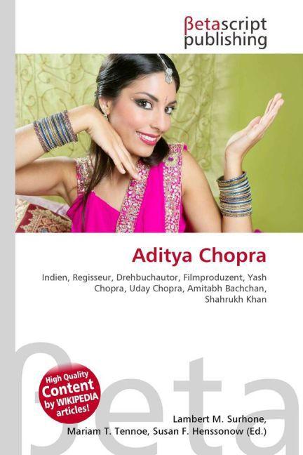 Produktbild Aditya Chopra (Deutsch, Lambert M. Surhone, Mariam T. Tennoe, Susan F. Henssonow, 2010)