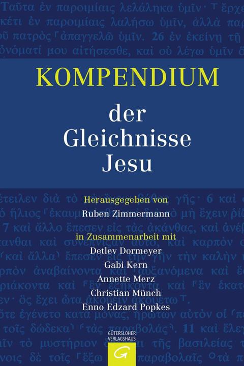 Produktbild Kompendium der Gleichnisse Jesu (Deutsch, Ruben Zimmermann, 2007)
