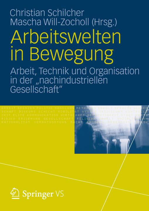 Produktbild Arbeitswelten in Bewegung (Deutsch, Christian Schilcher, Mascha Will-Zocholl, 2012)