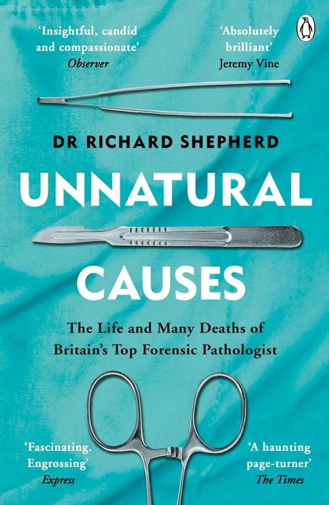 Produktbild Unnatural Causes (Englisch, Richard Shepherd, 2019)
