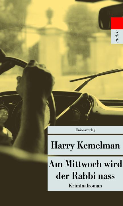 Produktbild Am Mittwoch wird der Rabbi nass (Deutsch, Harry Kemelman, 2015)
