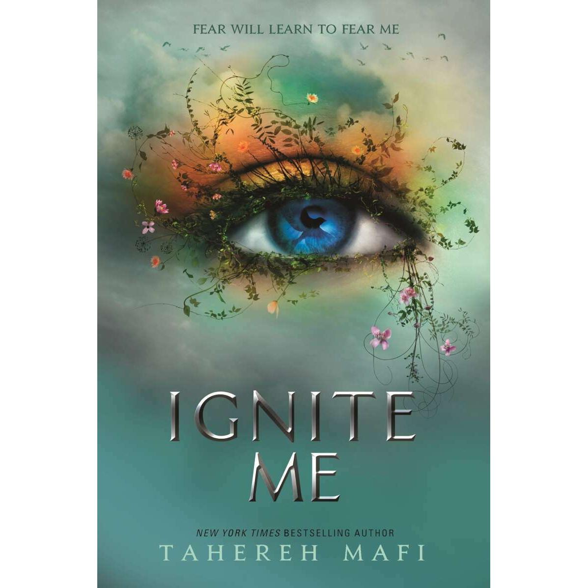 Thumbnail - Ignite Me, Belletristik von Tahereh Mafi