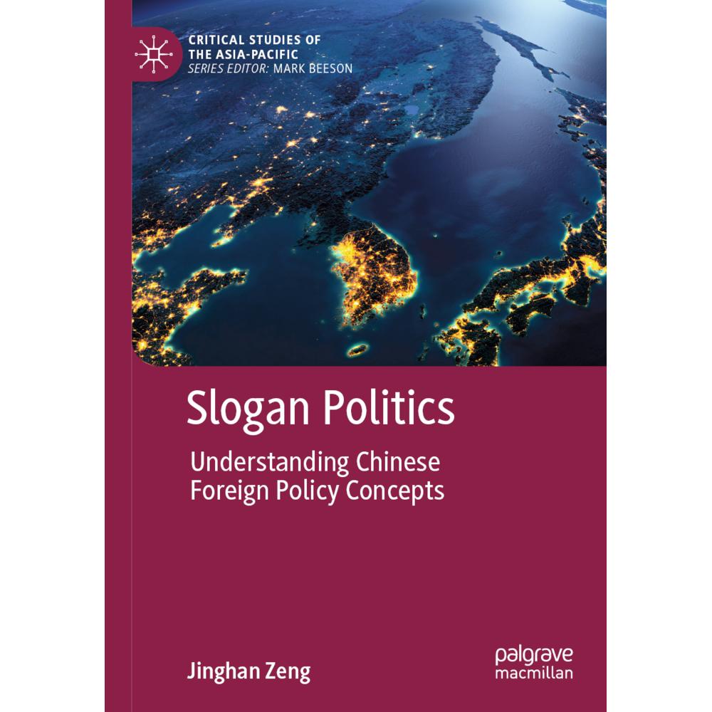 Slogan Politics, Fachbücher von Jinghan Zeng