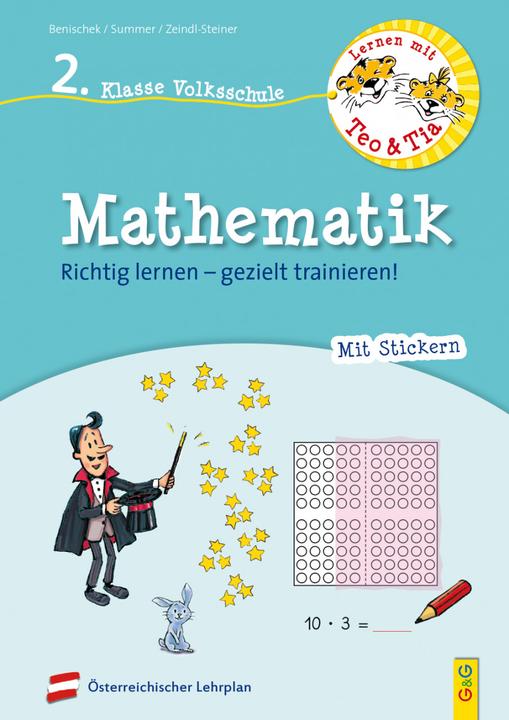 Produktbild Lernen mit Teo und Tia Mathematik – 2. Klasse Volksschule (Deutsch, Anita Summer, Isabella Benischek, Regina VOL Zeindl-Steiner, 2020)