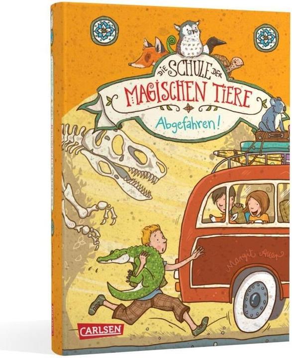 Produktbild Die Schule der magischen Tiere 04. Abgefahren! (Margit Auer, Nina Dulleck, Deutsch)
