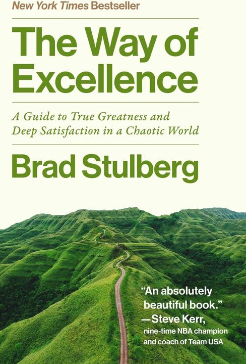 The Way of Excellence (Englisch, Brad Stulberg, 2026)