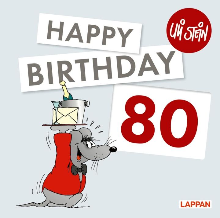 Produktbild Happy Birthday zum 80. Geburtstag (Deutsch, Uli Stein, 2023)