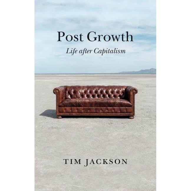 Post Growth, Fachbücher von Tim Jackson