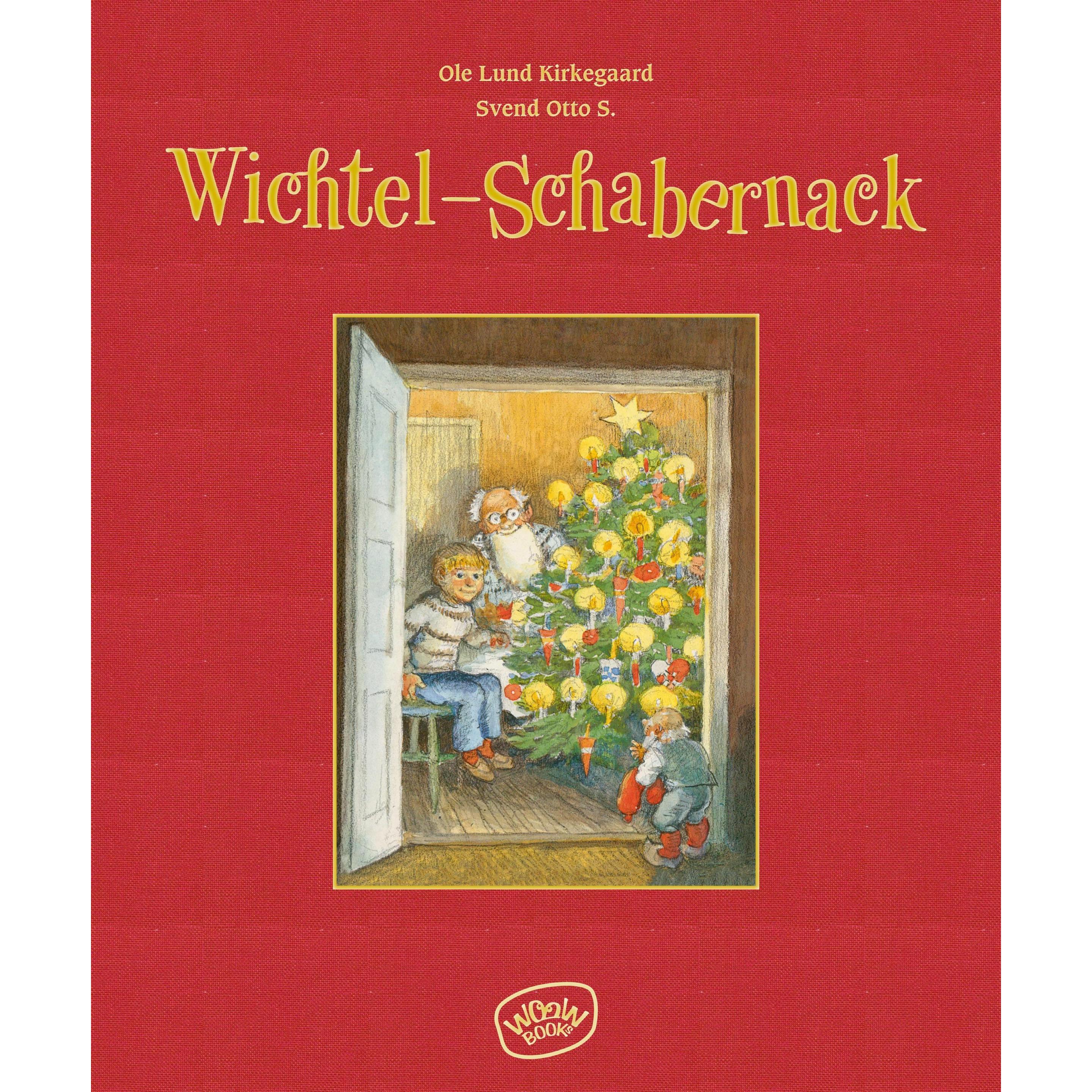 Wichtel-Schabernack, Kinderbücher von Ole Lund Kirkegaard, Franziska Hüther, Svend Otto S.