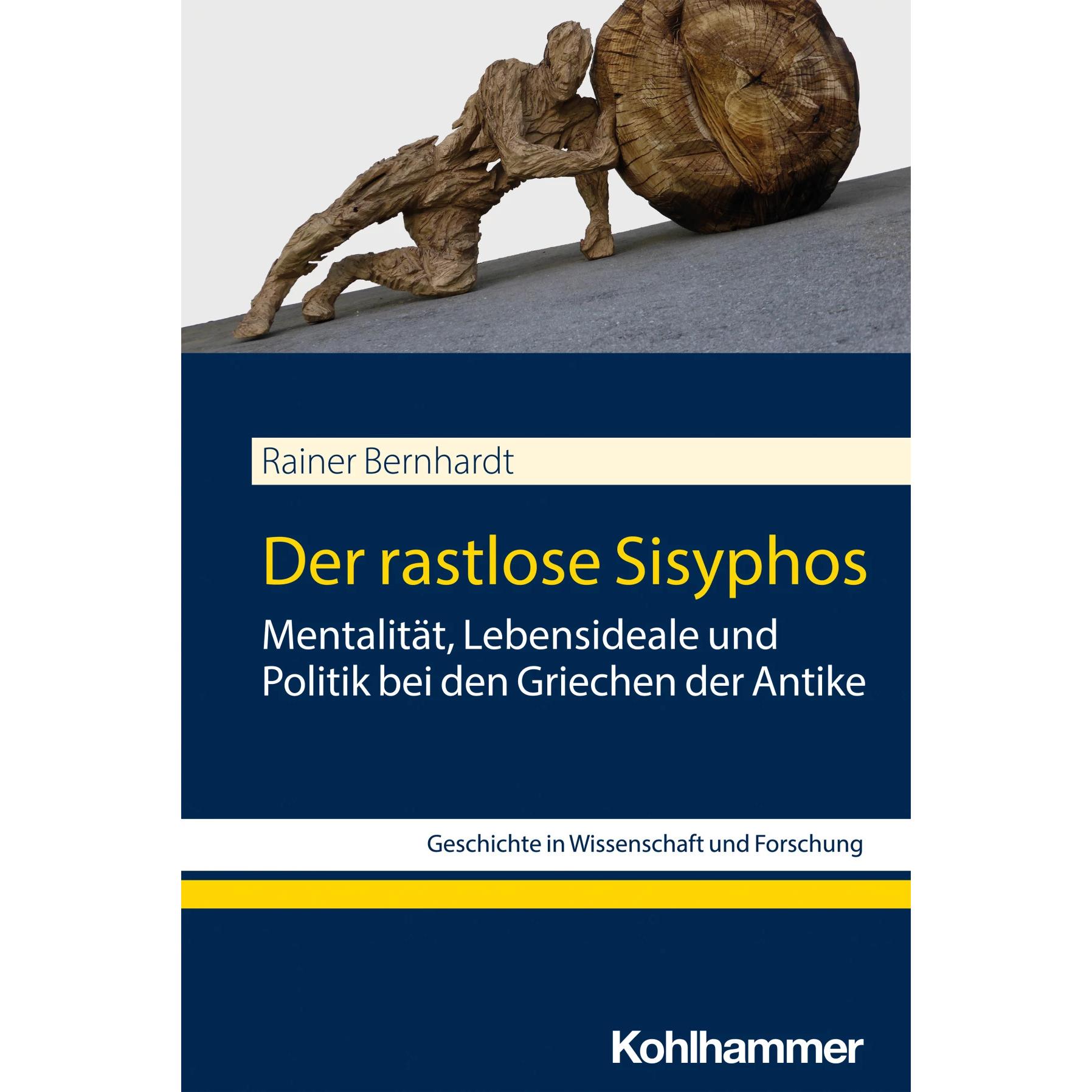 Thumbnail - Der rastlose Sisyphos, Fachbücher von Rainer Bernhardt