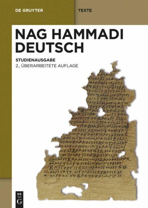 Produktbild Nag Hammadi Deutsch (Deutsch, Hans-Gebhard Bethge, Hans-Martin Schenke, Katharina Schwarz, Ursula Ulrike Kaiser, 2010)
