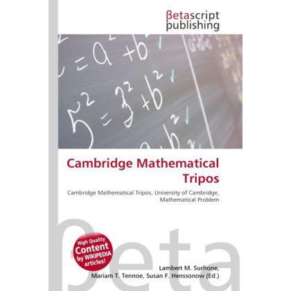 Cambridge Mathematical Tripos, Fachbücher von Lambert M. Surhone, Miriam T. Timpledon, Susan F. Marseken