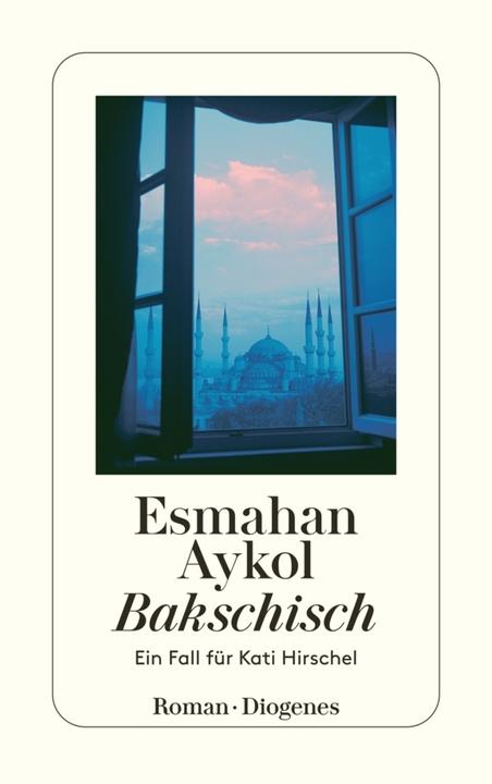 Produktbild Bakschisch (Deutsch, Esmahan Aykol, 2011)
