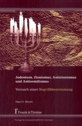 Produktbild Judentum, Zionismus, Antisemitismus und Antizionismus (Deutsch, Hajo G. Meyer, 2009)