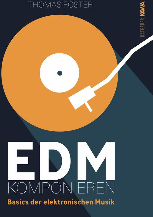 Actual product image EDM komponieren (German, Thomas Foster, 2023)