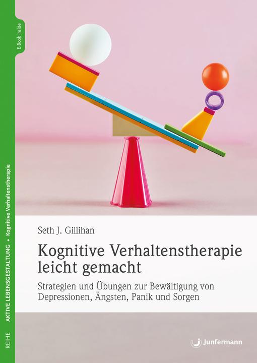 Actual product image Kognitive Verhaltenstherapie leicht gemacht (English, German, Seth J. Gillihan, 2021)
