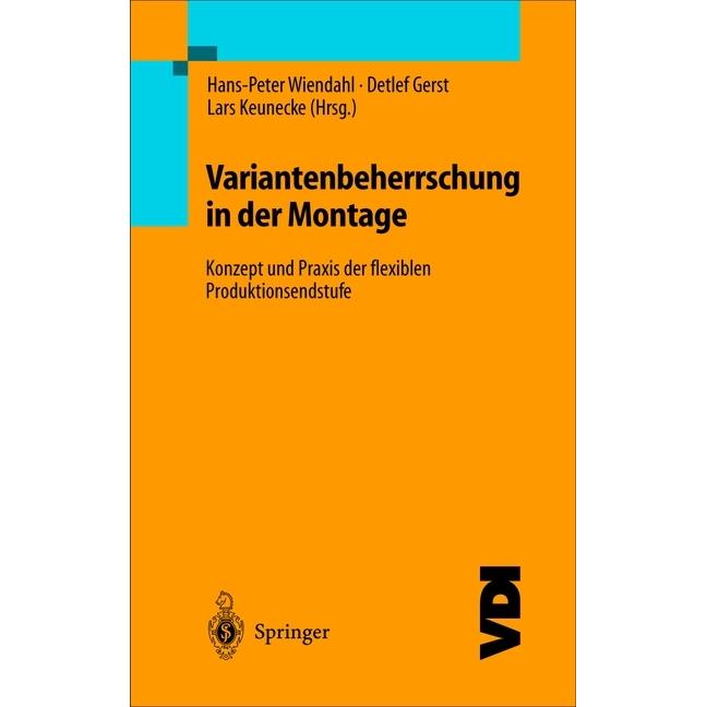Thumbnail - Variantenbeherrschung in der Montage, Fachbücher von Hans-Peter Wiendahl, Detlef Gerst, Lars Keunecke