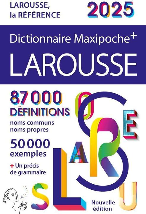 Actual product image Dictionnaire Larousse maxipoche + 2025 (French, Collectif, 2024)