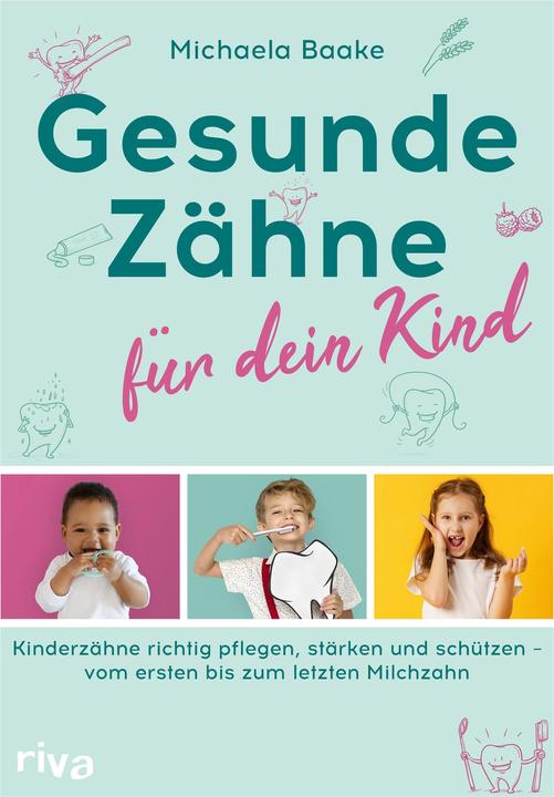 Healthy teeth for your child
