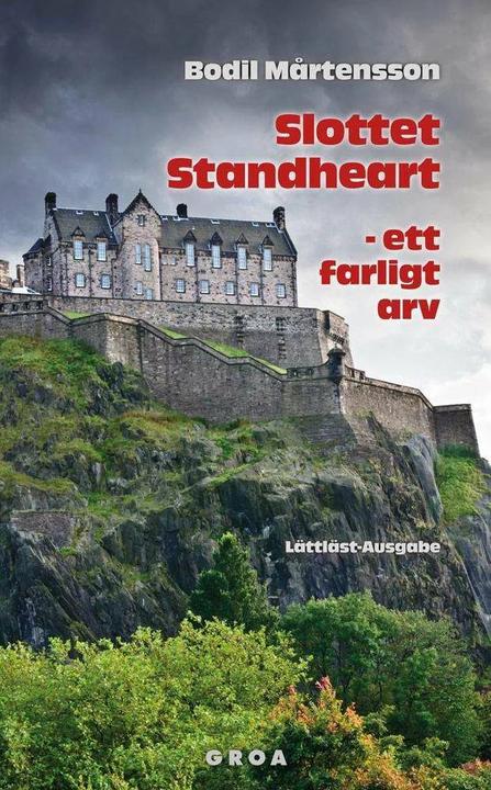 Produktbild Slottet Standheart - ett farligt arv (Deutsch, Bodil Martensson, Bodil Mårtensson, 2014)