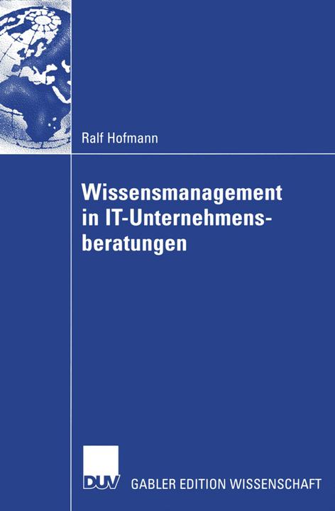 Produktbild Wissensmanagement in IT-Unternehmensberatungen (Deutsch, Ralf Hofmann, 2012)