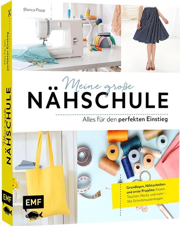 Immagine prodotto Meine grosse Nähschule – Alles für den perfekten Einstieg (Tedesco, Blanca Popp, 2021)