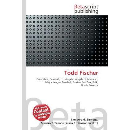 Thumbnail - Todd Fischer, Ratgeber von Lambert M. Surhone, Mariam T. Tennoe, Susan F. Henssonow