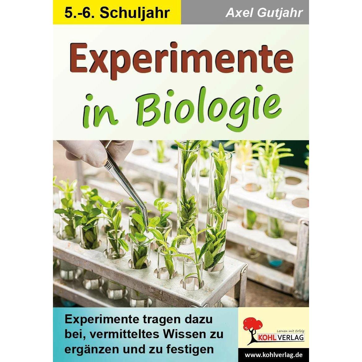 Experimente in Biologie, Schulbücher von Axel Gutjahr