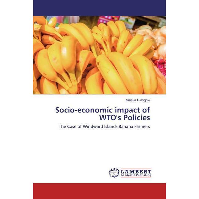 Socio-economic impact of WTO's Policies, Fachbücher