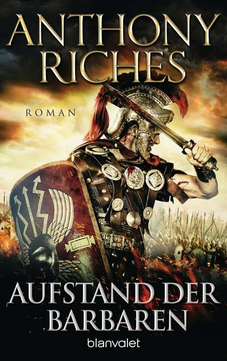 Produktbild Aufstand der Barbaren (Deutsch, Anthony Riches, 2019)