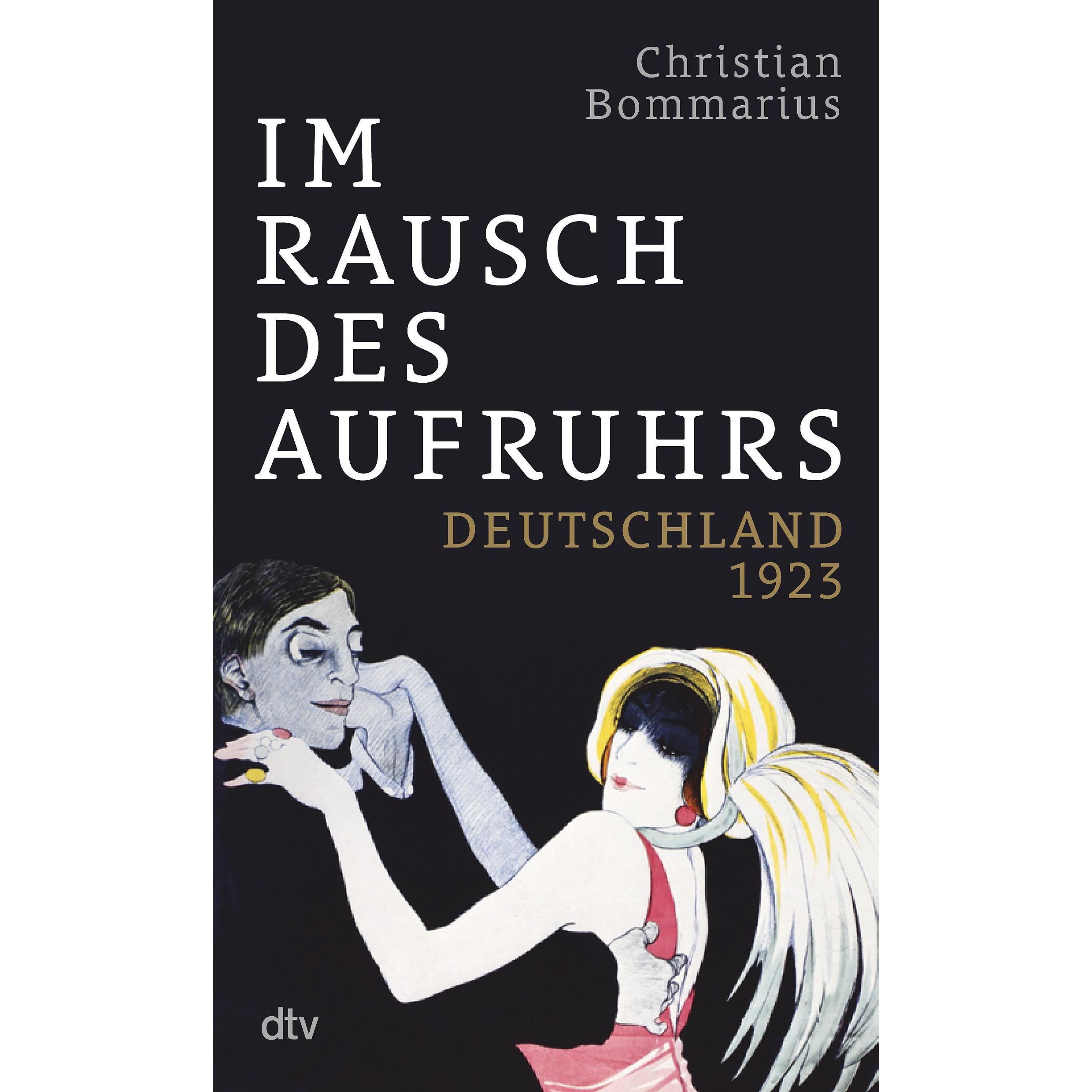 Im Rausch des Aufruhrs, Sachbücher von Christian Bommarius