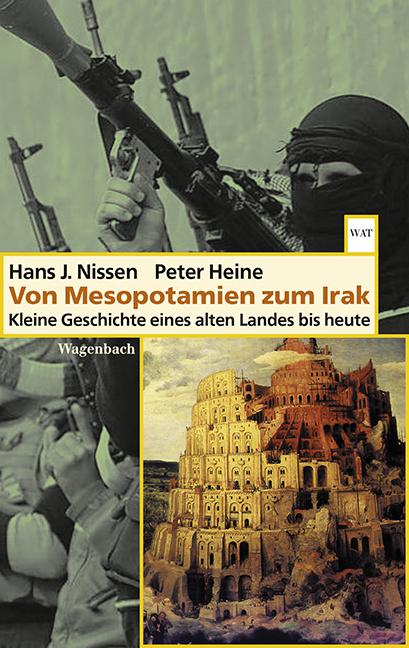 Produktbild Von Mesopotamien zum Irak (Deutsch, Hans J. Nissen, 2014)