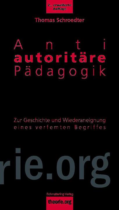 Produktbild Antiautoritäre Pädagogik (Deutsch, Thomas Schroedter, 2012)