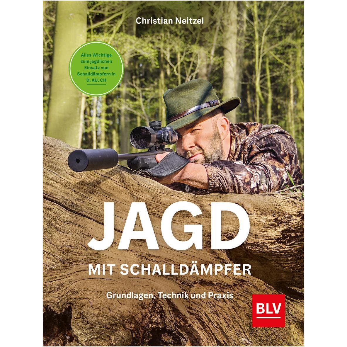Jagd mit Schalldämpfer, Ratgeber von Christian Neitzel