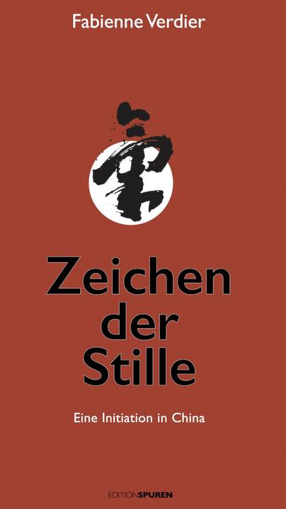 Produktbild Zeichen der Stille (Deutsch, Fabienne Verdier, 2017)