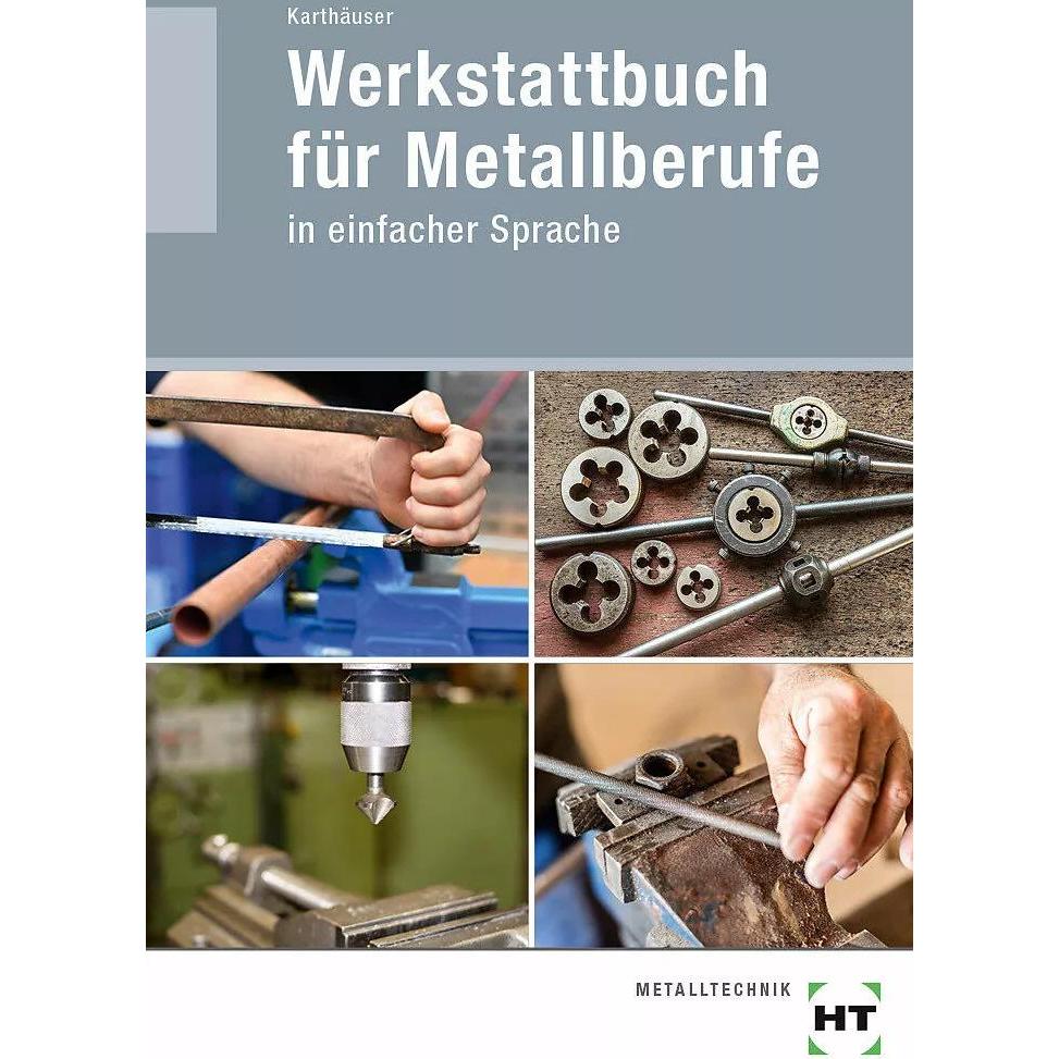 Werkstattbuch für Metallberufe, Schulbücher von Ulrich Karthäuser